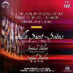 Pochette Camille Saint-Saëns: Symphony no. 3 "Organ" / Francis Poulenc: Organ Concerto / Samuel Barber: Toccata Festiva