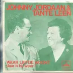 Pochette Waar liefde woont / Daar is hij weer!
