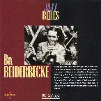 Pochette Jazz & Blues Collection 25: Bix Beiderbecke