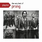 Pochette Playlist: The Very Best of Prong
