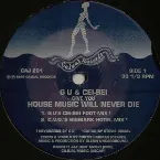 Pochette House Music Will Never Die