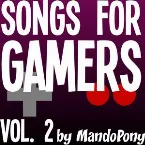 Pochette Songs for Gamers, Vol. 2