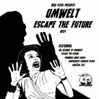 Pochette Escape the Future
