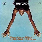 Pochette Free Your Mind… and Your Ass Will Follow