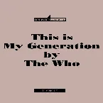 Pochette This Is My Generation
