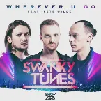 Pochette Wherever U Go