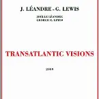 Pochette Transatlantic Visions