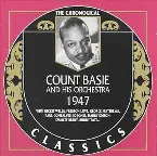 Pochette The Chronological Classics: Count Basie and His Orchestra 1947