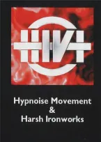 Pochette Hypnoise Movement & Harsh Ironworks