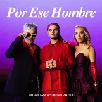 Pochette Por ese hombre
