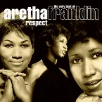 Pochette Respect: The Very Best of Aretha Franklin