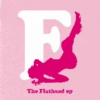 Pochette The Flathead EP
