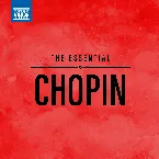 Pochette The Essential Chopin
