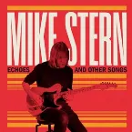 Pochette Echoes and Other Songs