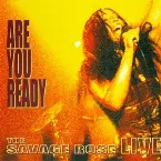 Pochette Are You Ready: The Savage Rose Live