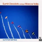 Pochette Eumir Deodato Plays Marcos Valle: Summer Samba