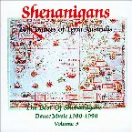 Pochette The Best of Shenanigans’ Dance Music, 1980–1990, Volume 3: Folk Dances of Terra Australis