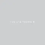 Pochette You Are Fading, Vol. 3 (bonus Tracks 2005 - 2010)
