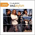 Pochette Playlist: The Very Best of Soul Asylum
