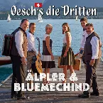 Pochette Älpler & Bluemechind