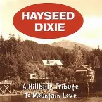 Pochette A Hillbilly Tribute to Mountain Love
