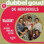 Pochette Waarom? / Jij bent voor mij alleen