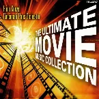 Pochette The Ultimate Movie Music Collection