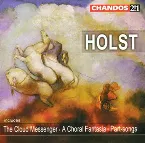 Pochette The Cloud Messenger / A Choral Fantasia / Part-songs