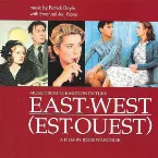 Pochette East West (Est - Ouest) (Original Film Score)