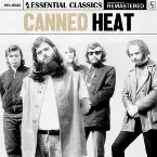 Pochette Essential Classics, Vol. 543: Canned Heat