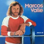 Pochette Marcos Valle: Anos 80