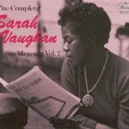 Pochette The Complete Sarah Vaughan on Mercury, Volume 2: Sings Great American Songs: 1956-1957