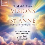 Pochette Visions of St Anne and Other Orchestral Works