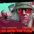 Pochette Go With The Flow (Harddope Remix)