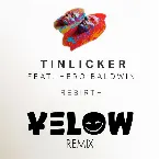 Pochette Rebirth (Yelow remix)