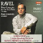Pochette Ravel: Piano Concerto for the Left Hand in D major / Piano Concerto in G major / Fauré: Ballade, op. 19