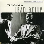 Pochette Bourgeois Blues: Lead Belly Legacy, Volume 2