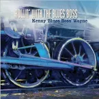 Pochette Rollin' With the Blues Boss