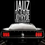 Pochette Feel The Volume (JOYRYDE 'Stick It In Reverse' mix)