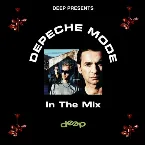 Pochette Deep Presents: Depeche Mode in the Mix