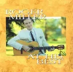 Pochette Roger Miller At His Best