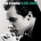 Pochette The Essential Glenn Gould