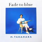 Pochette Fade To Blue