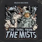 Pochette The Thing From the Mists