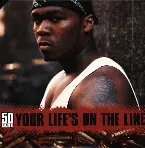 Pochette Your Life’s on the Line