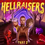 Pochette HELLRAISERS, Part 3