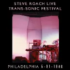 Pochette Steve Roach Live @ Trans-Sonic 5-31-1986