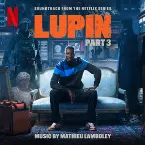 Pochette Lupin, Pt. 3 (Soundtrack from the Netflix Series)