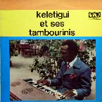 Pochette Keletigui et ses Tambourinis