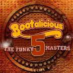 Pochette Bootalicious - The Funky Masters #5